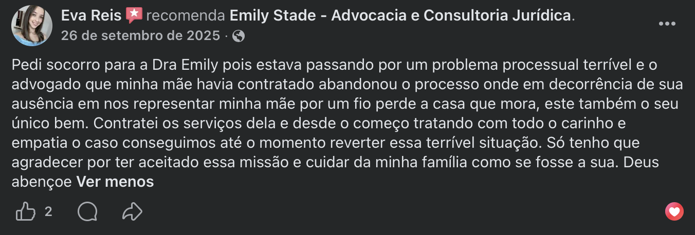Depoimento no Facebook de Eva Reis sobre a reversão de um caso processual urgente pela Emily Stade Advocacia