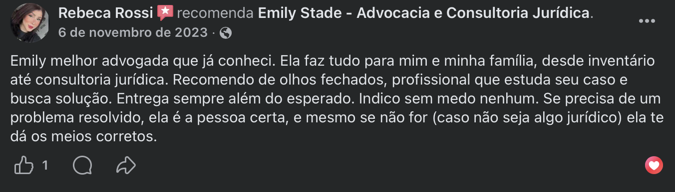 Depoimento no Facebook de Rebeca Rossi sobre atendimento em inventário e consultoria jurídica com a Emily Stade Advocacia